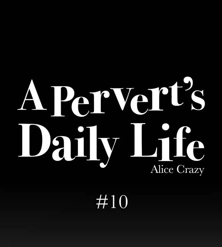 一个变态的日常生活/A Pervert's Daily Life / 闯进她的生活 第22页